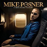 Mike Posner - 31 Minutes To Takeoff