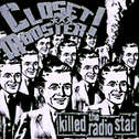 Closet Monster - Killed The Radio Star