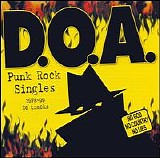 D.O.A. - Punk Rock Singles: 1978-99