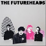 Futureheads, The - The Futureheads