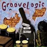 GrooveLogic - Follow The Groove