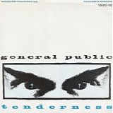 General Public - Tenderness 7"