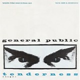 General Public - Tenderness 12"