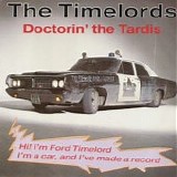 The Timelords - Doctorin' the Tardis 7"