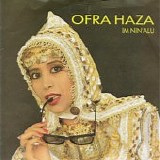 Ofra Haza - Im Nin'Alu 7''