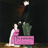 The Indelicates - We Hate the Kids 7"