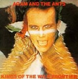 Adam and the Ants - Kings Of The Wild Frontier LP