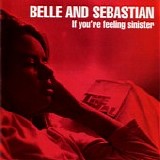 Belle and Sebastian - If You're Feeling Sinister LP