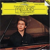 Ivo Pogorelich - Chopin: PrÃ©ludes, Op.28