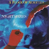 A Flock of Seagulls - Nightmares 7"
