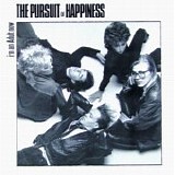 The Pursuit Of Happiness - I'm An Adult Now 12"