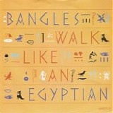 Bangles - Walk Like an Egyptian 7"
