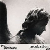 Joy Division - Incubation EP