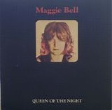 Bell, Maggie - Queen Of The Night