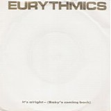 Eurythmics - It's Alright - (Baby's Coming Back) 7"