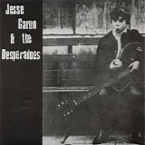 Jesse Garon and the Desperadoes - Rain Came Down 7''