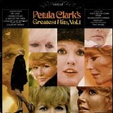 Petula Clark - Greatest Hits, Vol. 1 LP
