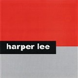 Harper Lee - Dry Land 7"