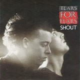Tears for Fears - Shout 7"