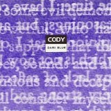Cody - Dark Blue 7''