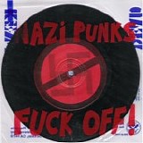 Dead Kennedys - Nazi Punks Fuck Off 7"