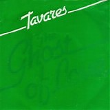 Tavares - The Ghost of Love 7"