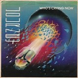 Journey - Who's Crying Now 7"
