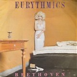 Eurythmics - Beethoven (I Love to Listen To) 7"