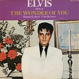 Elvis Presley - The Wonder of You 7"