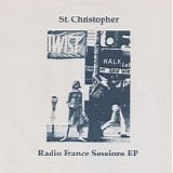 St. Christopher - Radio France Sessions EP 7" FOR SALE