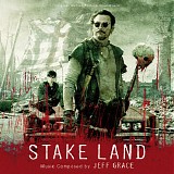 Jeff Grace - Stake Land