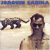 Joaquin Sabina - El hombre del traje gris