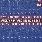 Royal Concertgebouw Orchestra - Bruckner > Symphonies Nos. 3 & 4