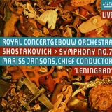 Royal Concertgebouw Orchestra - Shostakovich > Symphony No.7