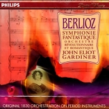 Orchestre Revolutionnaire et Romantique - Berlioz: Symphonie fantastique /ORR * Gardiner