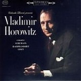 Vladimir Horowitz - Chopin - Schumann - Rachmaninov - Liszt