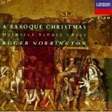 Roger Norrington - A Baroque Christmas