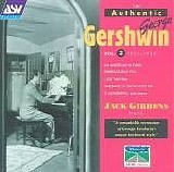 Jack Gibbons - The Authentic George Gershwin - Vol 2, 1925-1930