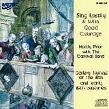 Maddy Prior with The Carnival Band - Sing Lustily & With Good Courage