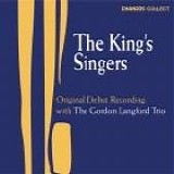 The King's Singers - Original Debut Recording