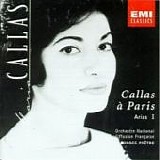 Maria Callas & Georges PrÃªtre - Callas Ã  Paris CD1