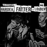 Various artists - Fat Music, Vol. 07 - Harder, Fatter + Louder!