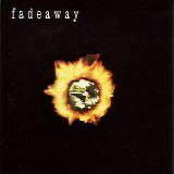 Fadeaway - Fadeaway