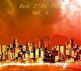 Various artists - Back 2 Da Flow - Vol. 4
