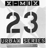 Various artists - X-Mix Urban Series 23