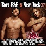 Various artists - Rare R&B & New Jack 37