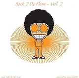 Various artists - Back 2 Da Flow - Vol. 2