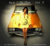 Various artists - Back 2 Da Flow - Vol. 3
