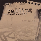 Nines, The - Calling Distance Stations
