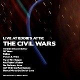 The Civil Wars - Live At Eddie's Attic